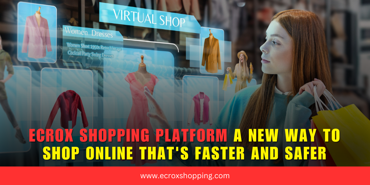 Ecrox Shopping Platform