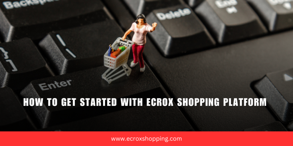 Ecrox Shopping Platform